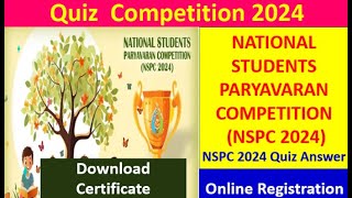 NATIONAL STUDENTS PARYAVARAN COMPETITION NSPC 2024 How to participate in NSPC2024 nspc2024 [upl. by Esinehc]