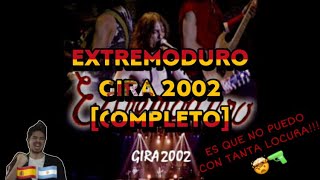 🇪🇸🇦🇷 EXTREMODURO GIRA 2002 REACCION 🤯 [upl. by Daberath695]