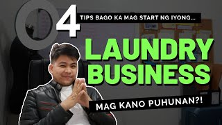 LAUNDRY BUSINESS  Paano simulan at palaguin kahit marami na kalaban [upl. by Aloisia]