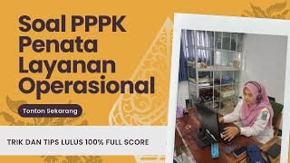 BAHAS SOAL PENATA LAYANAN OPERASIONAL PPPK TERBARU pppkteknis [upl. by Bal]