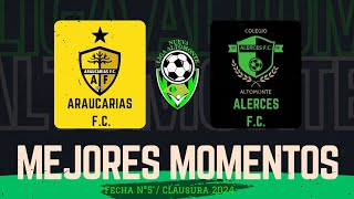 Araucarias FC VS Alerces FC  Fecha N°5 Clausura 2024  Resumen del partido [upl. by Ahsiekram]