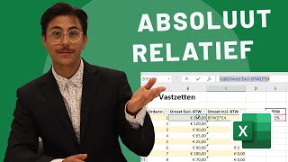 Absolute en relatieve verwijzingen in Excel  Duidelijk uitgelegd [upl. by Aisor474]