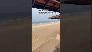 Beach cottages south goa Dunhill beach resort agonda beach southgoabeaches [upl. by Yeniar]