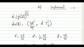 M340 Ex1 grad div and Laplacian in tensor forms مثال1 التدرج و التباعد على شكل تنصور [upl. by Annayehc]