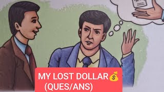 CLASS 7 ICSE BOARD TEXTBOOK NEW IMAGES CHAPTER MY LOST DOLLAR QUESTION ANSWERS [upl. by Ahsekan]