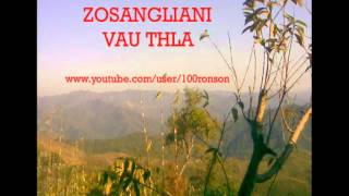 Zosangliani  Vau Thla [upl. by Steere]