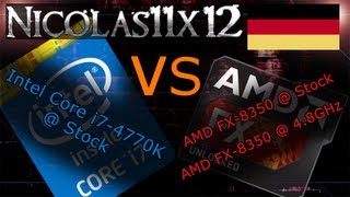 DEUTSCH Intel i74770K vs AMD FX8350 vs AMD FX8350  48GHz [upl. by Aeli733]