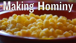 How to Make Hominy [upl. by Anij485]