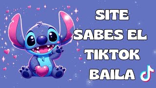 SITE SABES EL TIKTOK BAILA 2024 💙💙 [upl. by Editha]