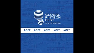 Global Fintech Fest  Worlds Largest Fintech Festival [upl. by Oringa]