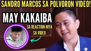 SANDRO MARCOS SA VIRAL POLVORON VIDEO KAKAIBANG REACTION NIYA [upl. by Nilsoj]