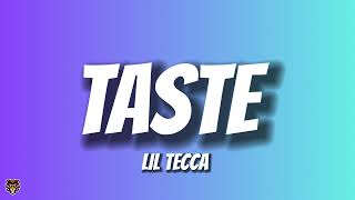 Lil Tecca  Taste Audio [upl. by Patterman]