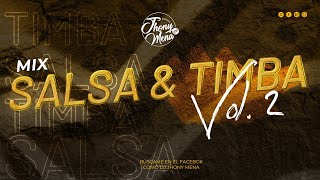 Mix Salsa Y Timba Vol 2  Mayimbe  Nsamble  DJ JHONY MENA [upl. by Fira]