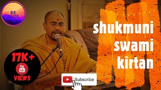 Shukmuni Swami Kirtan NonStop 2021 BAPS Be EKANTIK [upl. by Strohl]