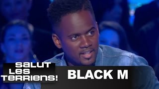 Black M se raconte sa famille Sexion dassaut le succès  SALUT LES TERRIENS  11032013 [upl. by Kerrie]