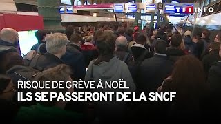 Risque de grève à Noël  ils se passeront de la SNCF [upl. by Naihs]