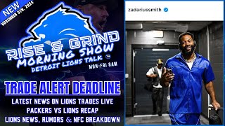 DETROIT LIONS TRADE ALERT ZADARIUS SMITH ON THE DEADLINE [upl. by Ehr]