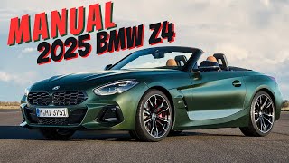 2025 BMW Z4 M40i Debuts Finally Getting A Manual Transmission [upl. by Ahseek]