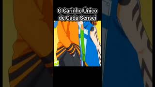 O Carinho Único de Cada Sensei pelos Seus Alunos Naruto sasuke sakura boruto kawaki shorts [upl. by Yatnahs]