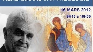 René Girard et la théologie 1ère partie [upl. by Karylin]