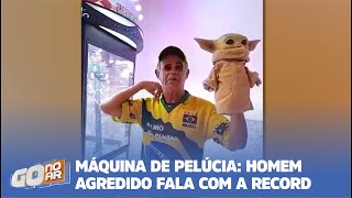 MÁQUINA DE PELÚCIA HOMEM AGREDIDO FALA COM A RECORD [upl. by Airom]