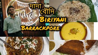 Barrackpore দাদা বৌদি তে গিয়ে Biriyani খেলাম 🤩 ফিরনি try করলাম 🤤 [upl. by Zetrac]