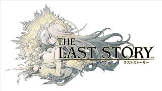 The Last Story Music  Invitation to Madness [upl. by Arymas]