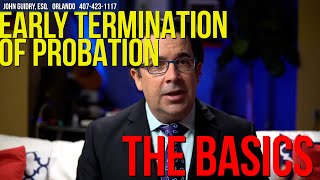 Early Termination of Probation The Basics [upl. by Namrac]