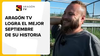 Aragón TV logra el mejor septiembre de su historia [upl. by Kciredorb507]