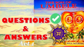 the son of umbele likely Wassce questions [upl. by Boak337]