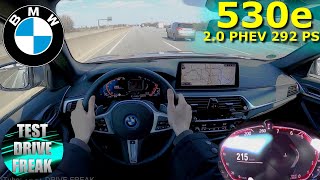 2022 BMW 530e Touring xDrive 292 PS TOP SPEED AUTOBAHN DRIVE POV [upl. by Larisa250]