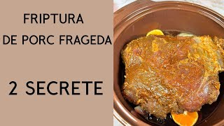 2 Secrete pentru cea mai frageda Friptura de porc friptura retete porkroast [upl. by Elehcir]