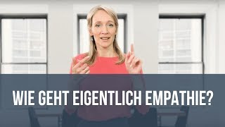 Wie geht eigentlich Empathie [upl. by Rothberg499]