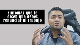 Renunciar al trabajo cuáles son las señales que te indican que es hora de salir 😔💊 renunciar [upl. by Echo]