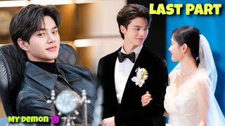 Last Part  Contract Marriage With A Handsome Demon 😈 My Demon Korean Drama Explained in Hindi [upl. by Nylhtiak41]