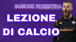 LEZIONE DI CALCIO AL MILAN 😍 FIORENTINA QUASI PERFETTA 👏 [upl. by Herzen]