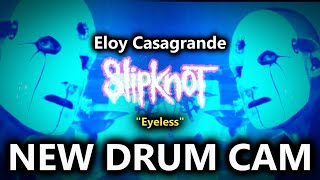 BREAKING NEW DRUM CAM  Eloy Casagrande playing Eyeless Slipknot 2024 [upl. by Anerrol]