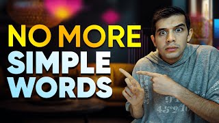 No More Simple English Words Synonyms Of 10 Common English Words [upl. by Ayotl629]