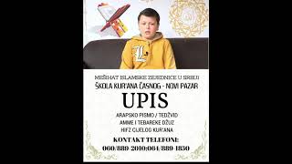 PROMO2 REKLAMA ZA UPIS U ŠKOLU KURANA ČASNOG NOVI PAZAR [upl. by Raskin]