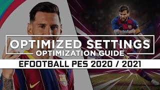 eFootball PES 2020  2021 — Optimized PC Settings for Best Performance [upl. by Esimaj797]