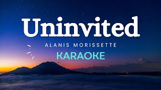 Alanis Morissette  Uninvited Karaoke Version [upl. by Stephenson362]