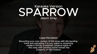 Jason Gray  Sparrow Karaoke Version [upl. by Alieka]