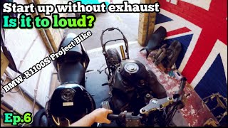 Start up without exhaust  Decat Pipe  BMW R1100S Scrambler Project Ep6 [upl. by Whiteley]