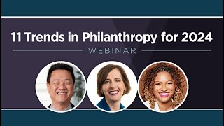 11 Trends in Philanthropy for 2024 [upl. by Ahso]