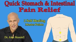 Rapid Relief from Stomach Bloating Cramping Pain Acupressure Master Points  Dr Mandell [upl. by Lihcox]