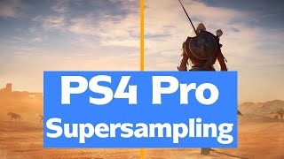 PS4 Supersampling  Comparison [upl. by Eppesiug297]