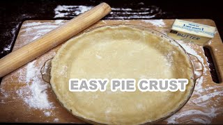 Easy Pie Crust Recipe [upl. by Ardys804]