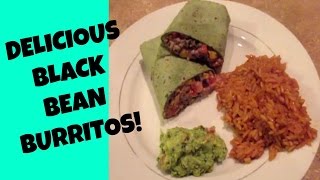 RECIPE BLACK BEAN BURRITOS VEGETARIAN [upl. by Kellyann]