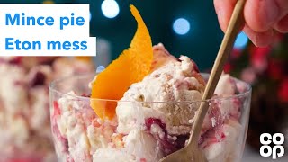 Coop  Mince pie Eton mess [upl. by Htez574]