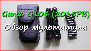 Мультитул Ganzo G104 2015PB [upl. by Nirrak]